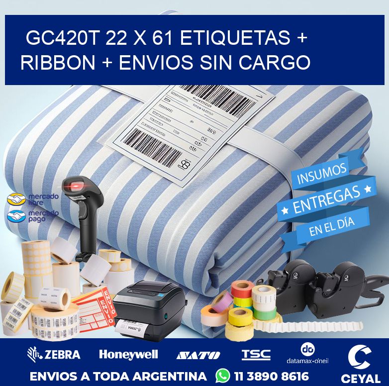 GC420T 22 x 61 etiquetas + ribbon + envios sin cargo