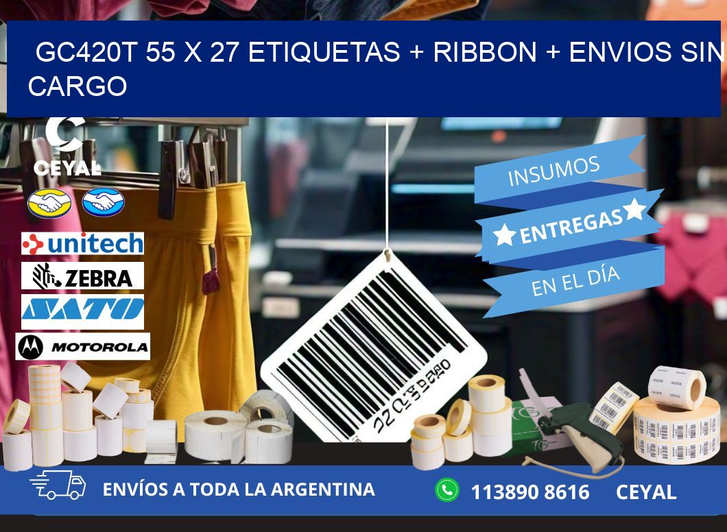 GC420T 55 x 27 etiquetas + ribbon + envios sin cargo