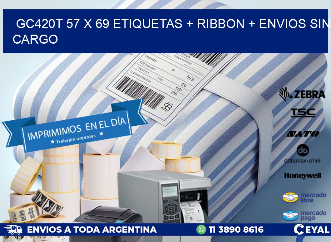 GC420T 57 x 69 etiquetas + ribbon + envios sin cargo