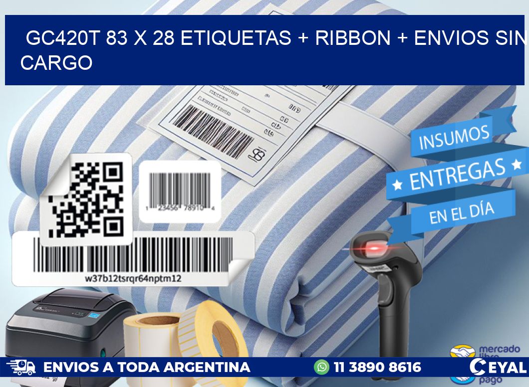 GC420T 83 x 28 etiquetas + ribbon + envios sin cargo
