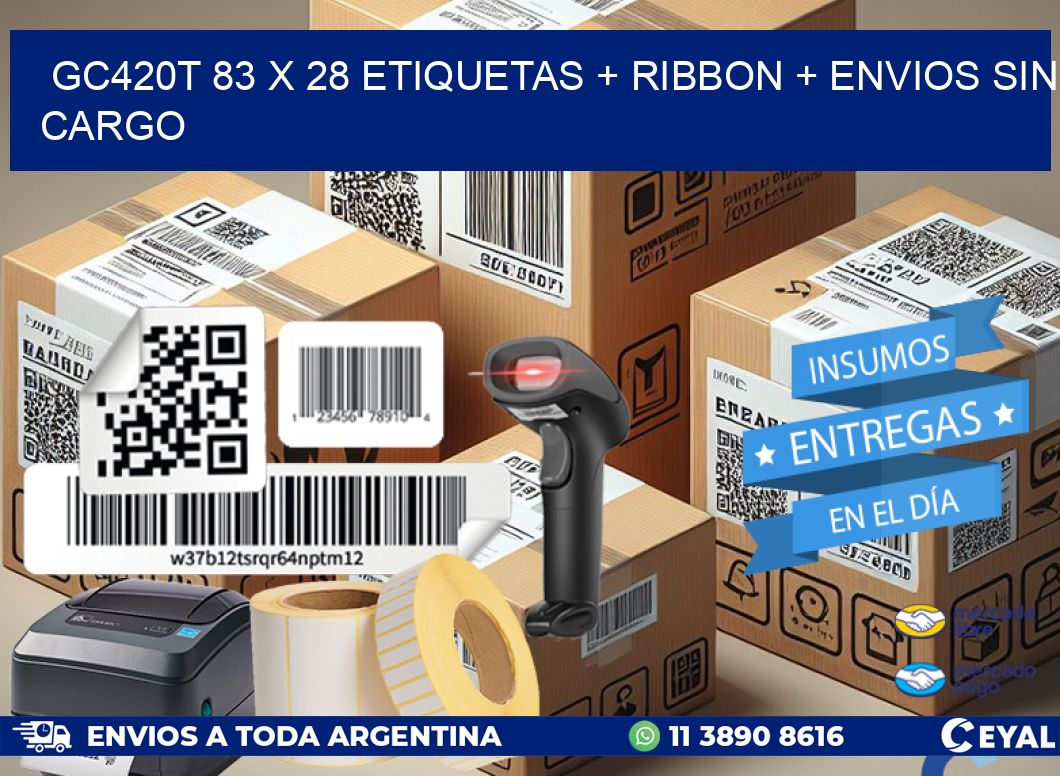 GC420T 83 x 28 etiquetas + ribbon + envios sin cargo