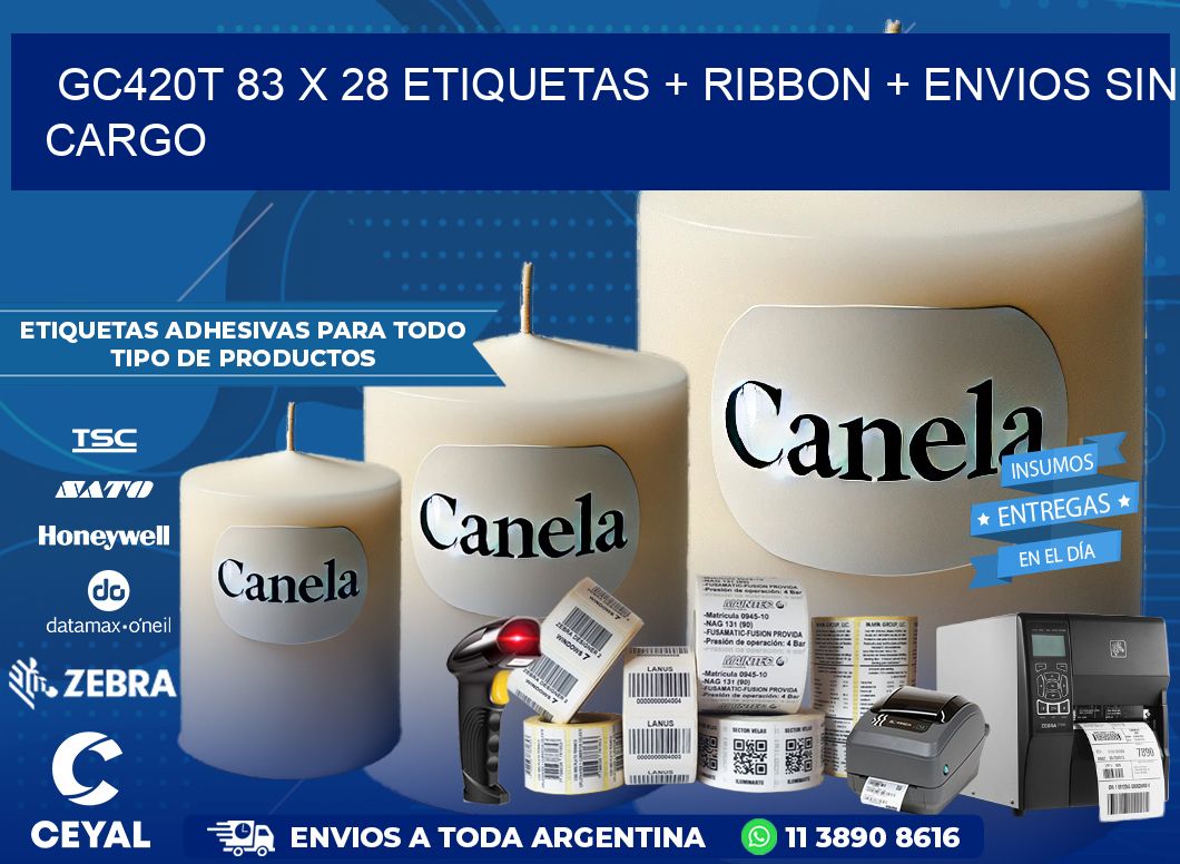 GC420T 83 x 28 etiquetas + ribbon + envios sin cargo