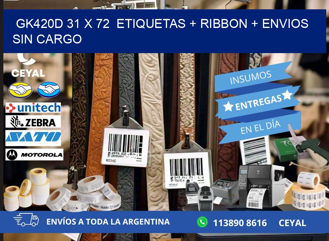 GK420D 31 x 72  etiquetas + ribbon + envios sin cargo