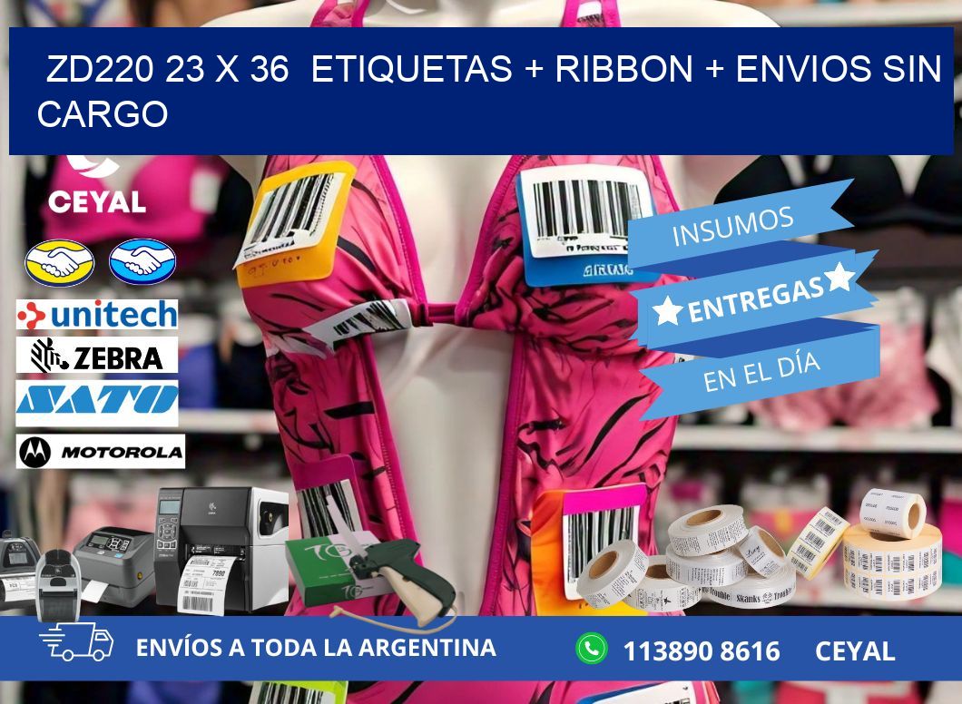 ZD220 23 x 36  etiquetas + ribbon + envios sin cargo