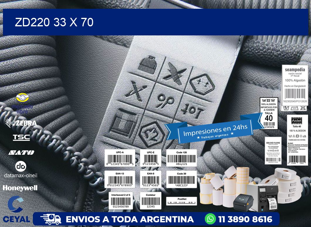 ZD220 33 x 70