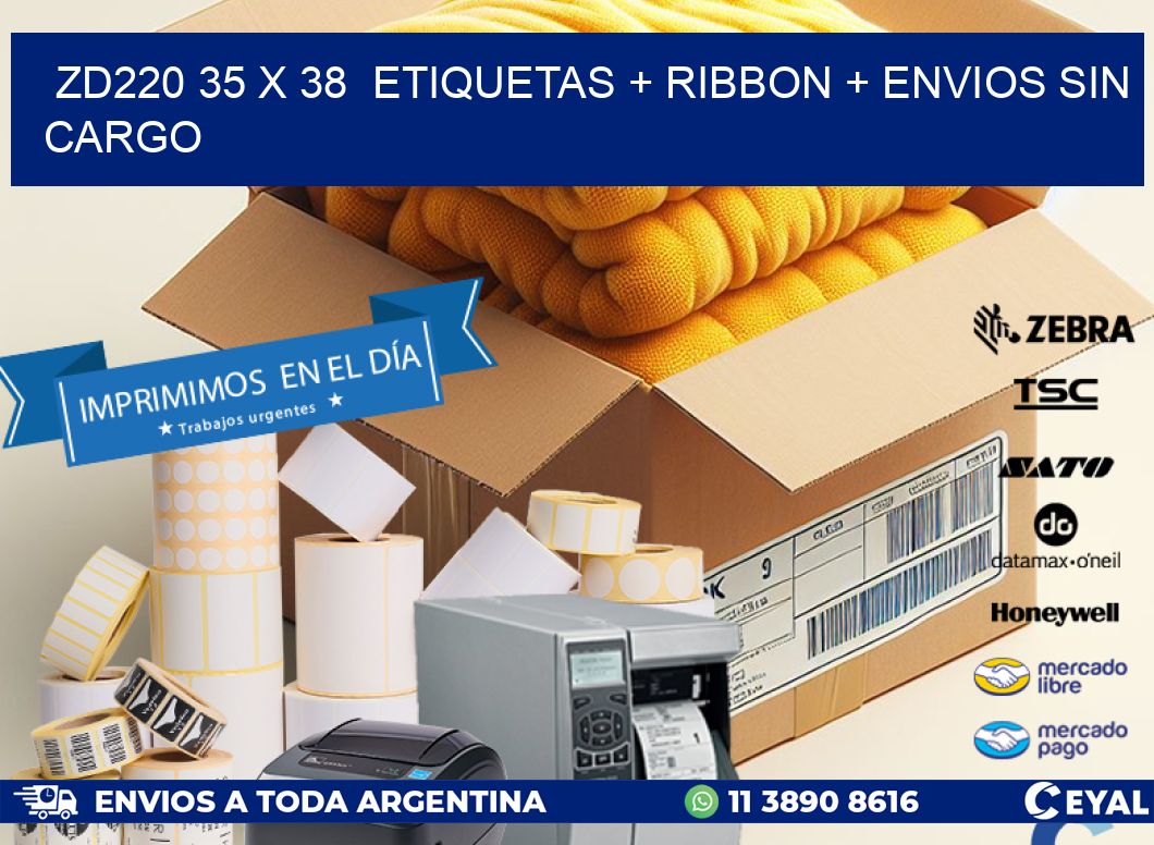 ZD220 35 x 38  etiquetas + ribbon + envios sin cargo