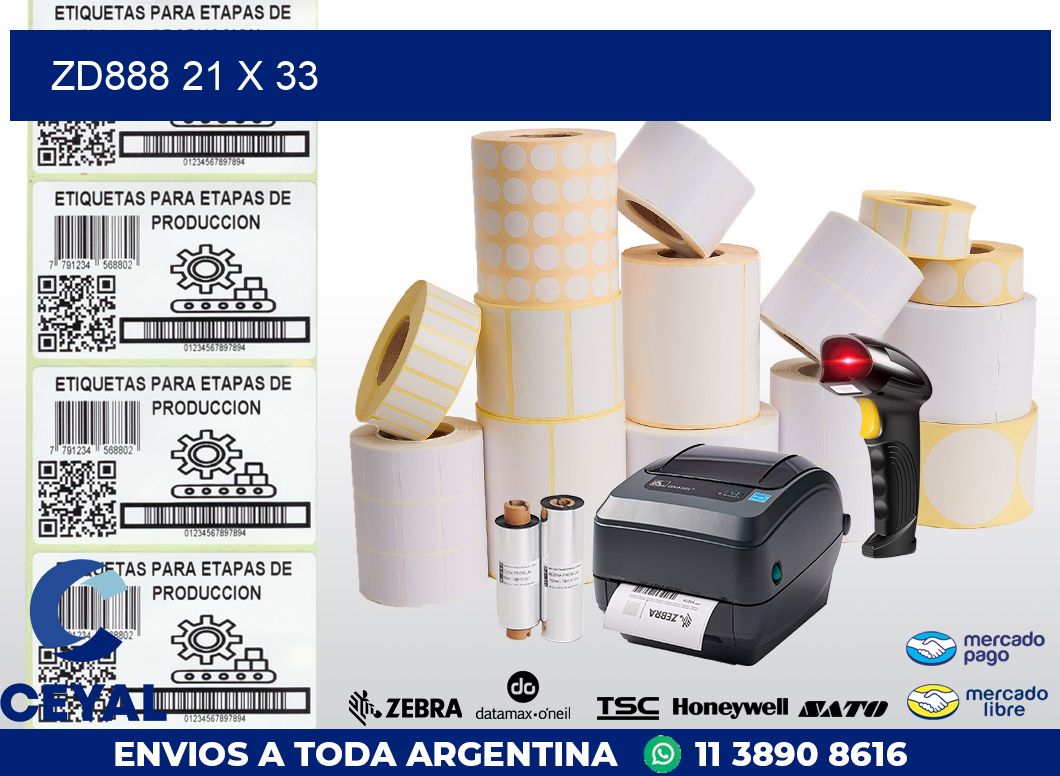 ZD888 21 x 33