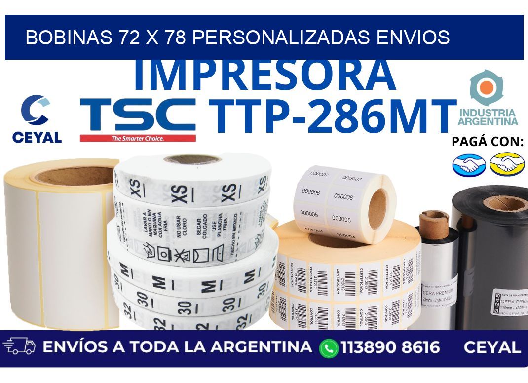 bobinas 72 x 78 personalizadas envios