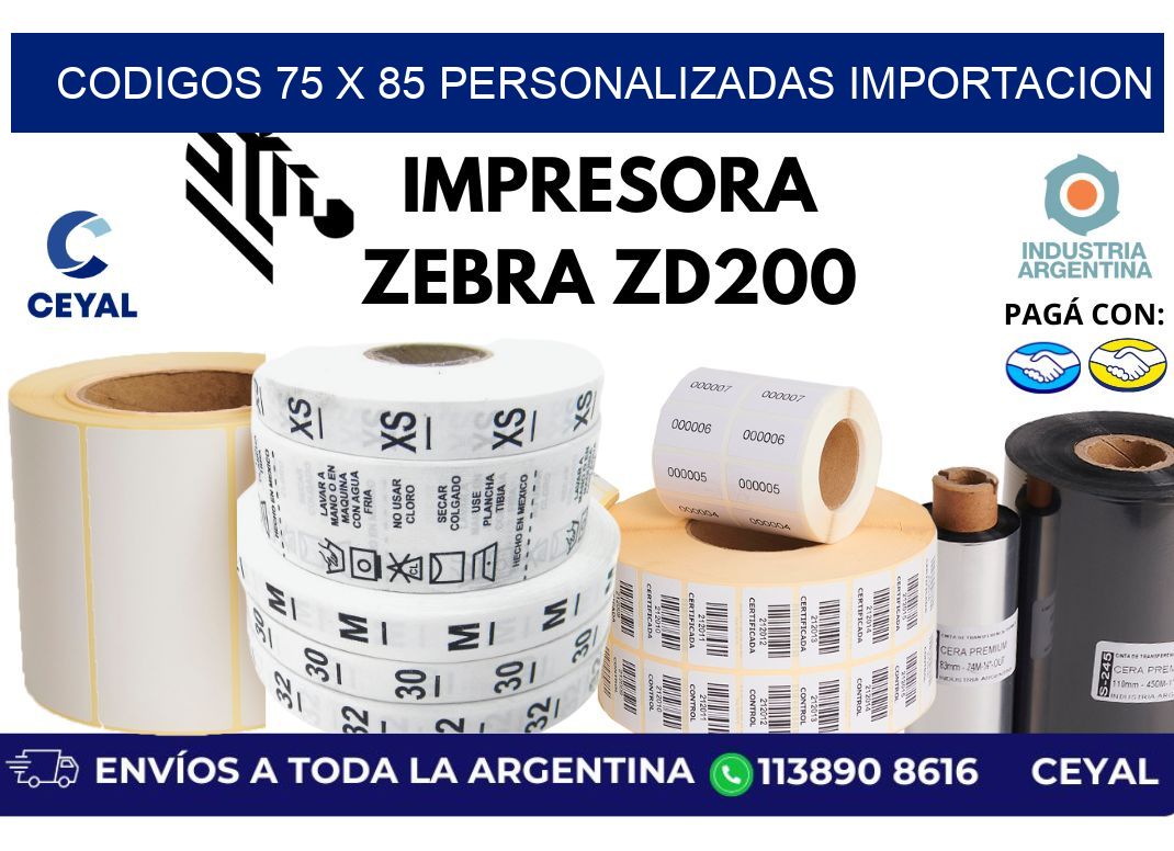 codigos 75 x 85 personalizadas importacion