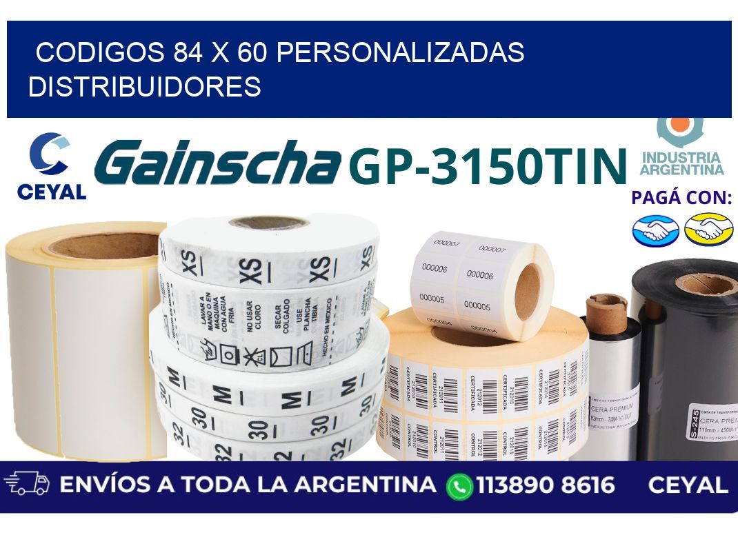 codigos 84 x 60 personalizadas distribuidores