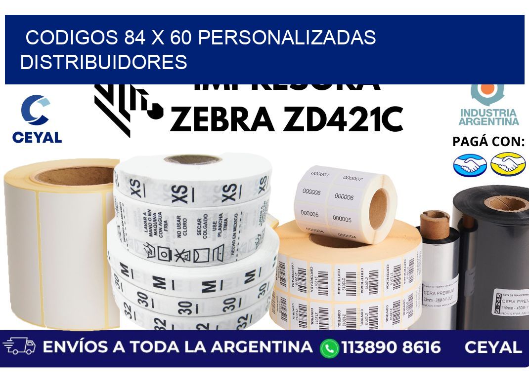 codigos 84 x 60 personalizadas distribuidores