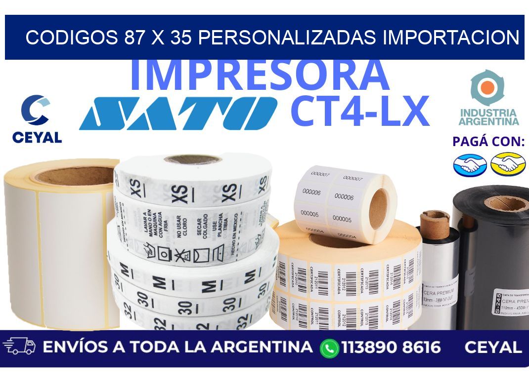 codigos 87 x 35 personalizadas importacion