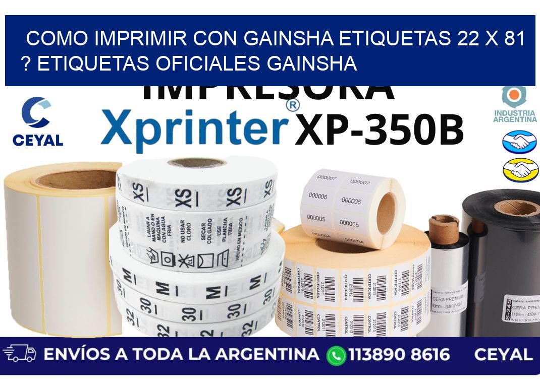 como imprimir con gainsha etiquetas 22 x 81 ? etiquetas oficiales gainsha