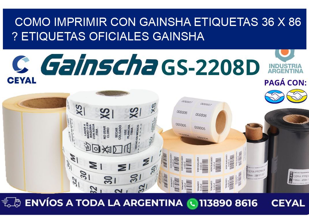 como imprimir con gainsha etiquetas 36 x 86 ? etiquetas oficiales gainsha