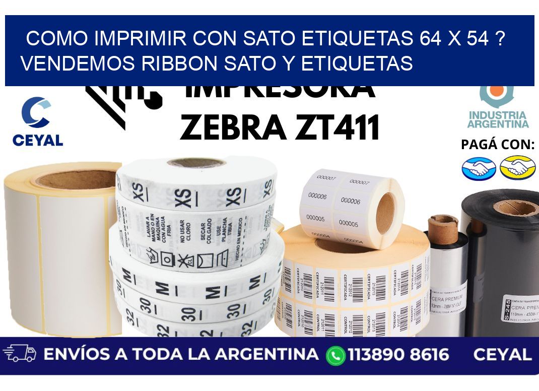 como imprimir con sato etiquetas 64 x 54 ? vendemos ribbon sato y etiquetas