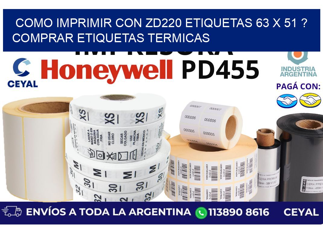 como imprimir con zd220 etiquetas 63 x 51 ? Comprar Etiquetas termicas