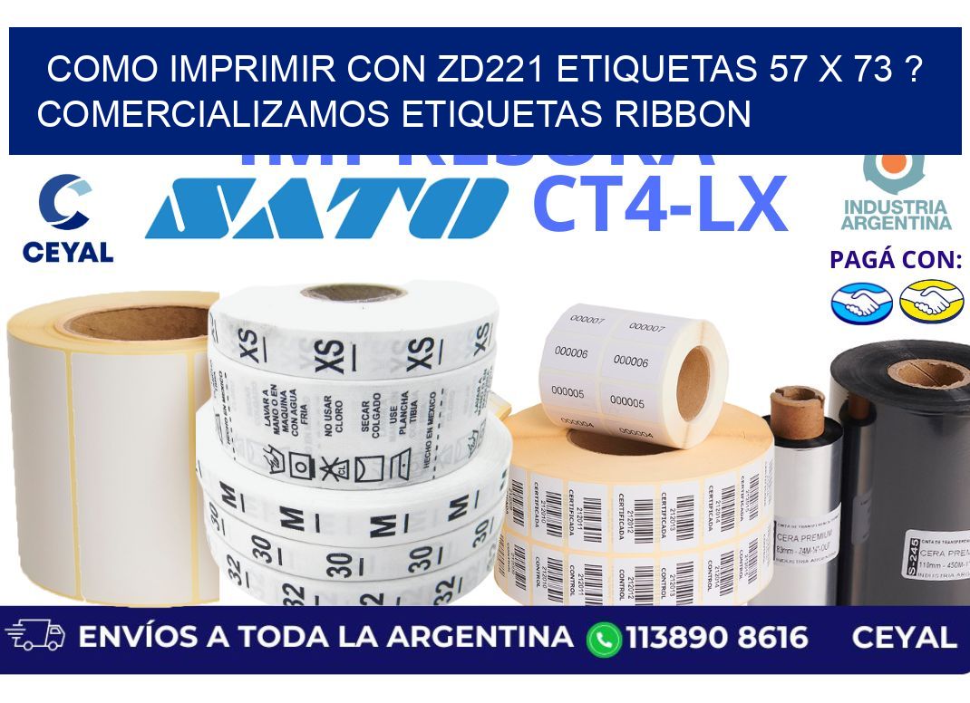 como imprimir con zd221 etiquetas 57 x 73 ? Comercializamos etiquetas ribbon
