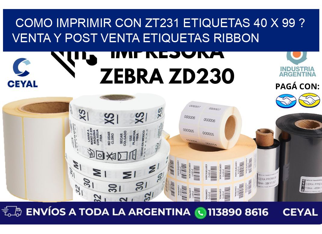 como imprimir con zt231 etiquetas 40 x 99 ? Venta y post venta etiquetas ribbon