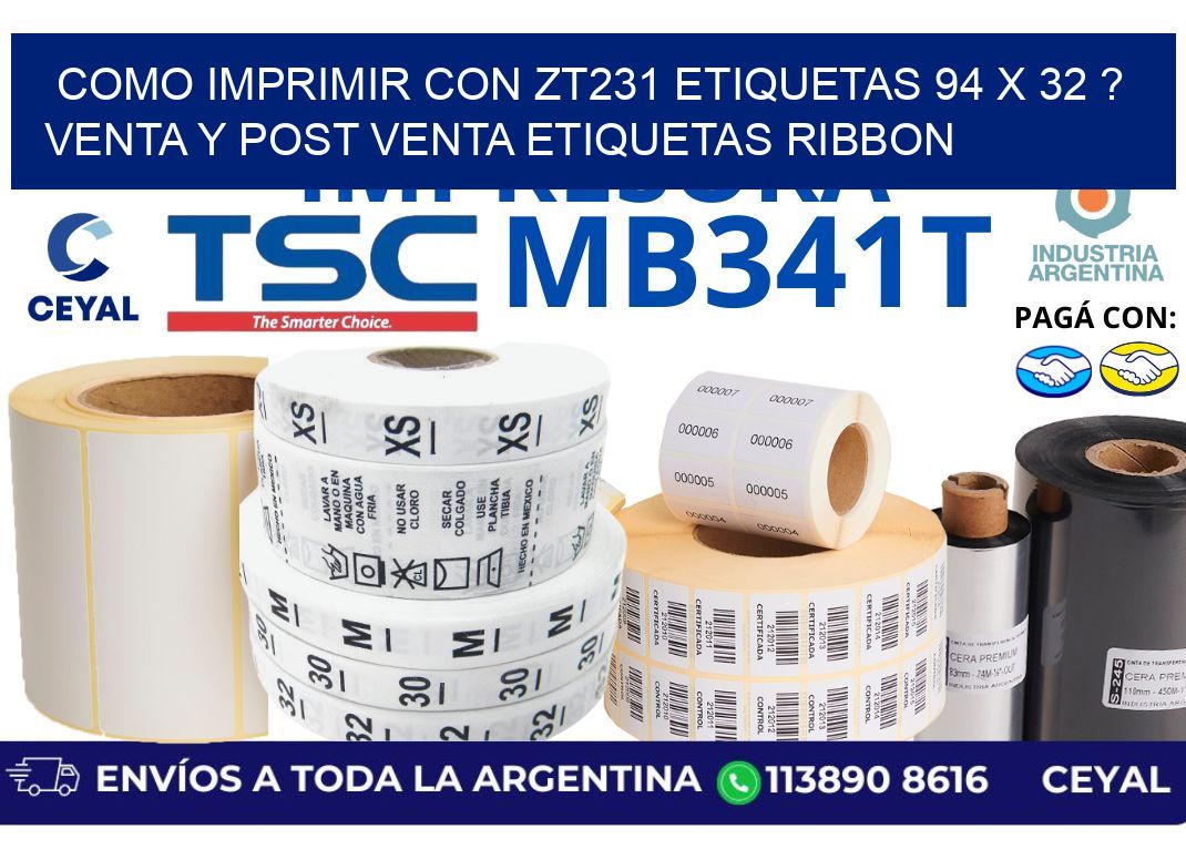 como imprimir con zt231 etiquetas 94 x 32 ? Venta y post venta etiquetas ribbon