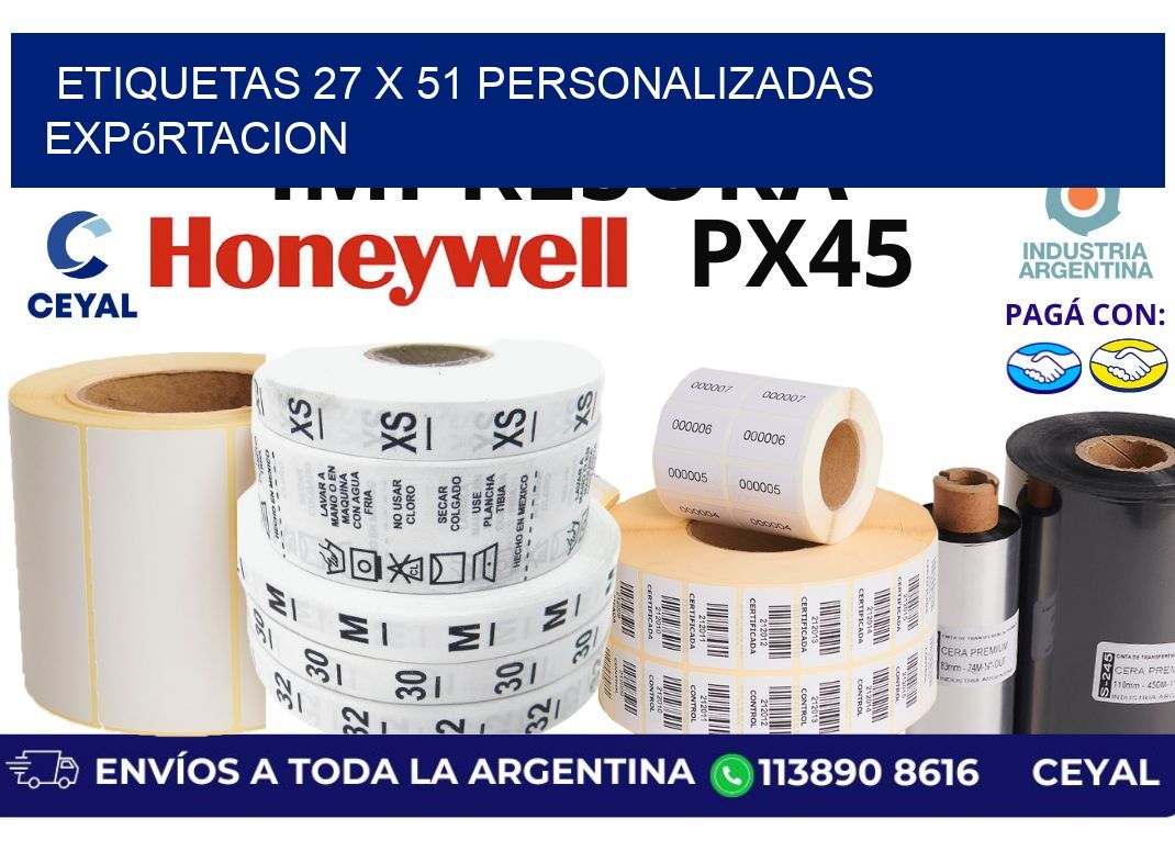 etiquetas 27 x 51 personalizadas expórtacion