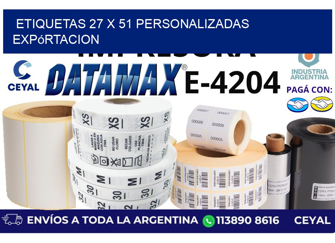etiquetas 27 x 51 personalizadas expórtacion