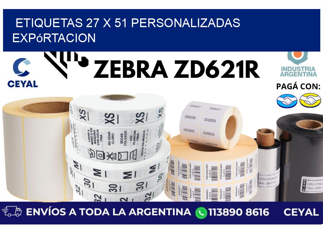 etiquetas 27 x 51 personalizadas expórtacion