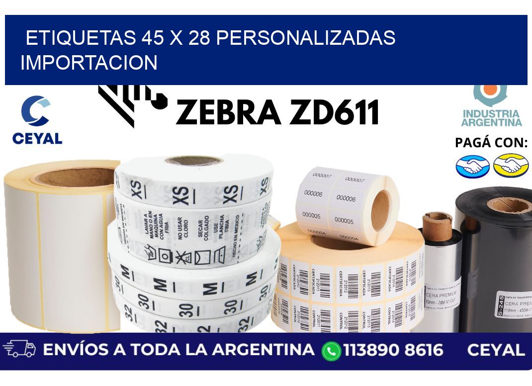 etiquetas 45 x 28 personalizadas importacion