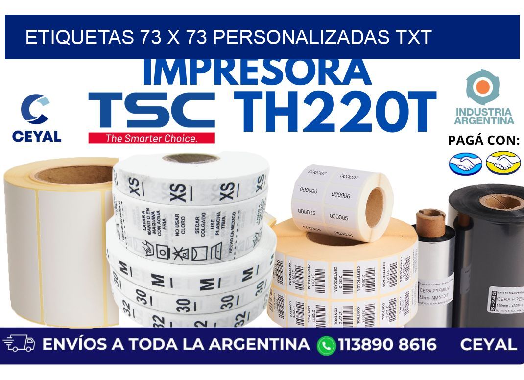 etiquetas 73 x 73 personalizadas txt