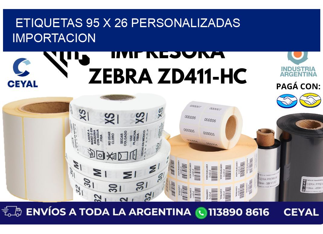 etiquetas 95 x 26 personalizadas importacion