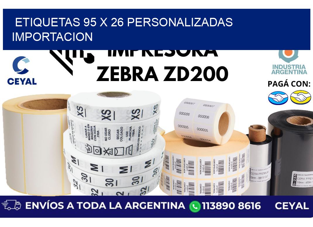 etiquetas 95 x 26 personalizadas importacion