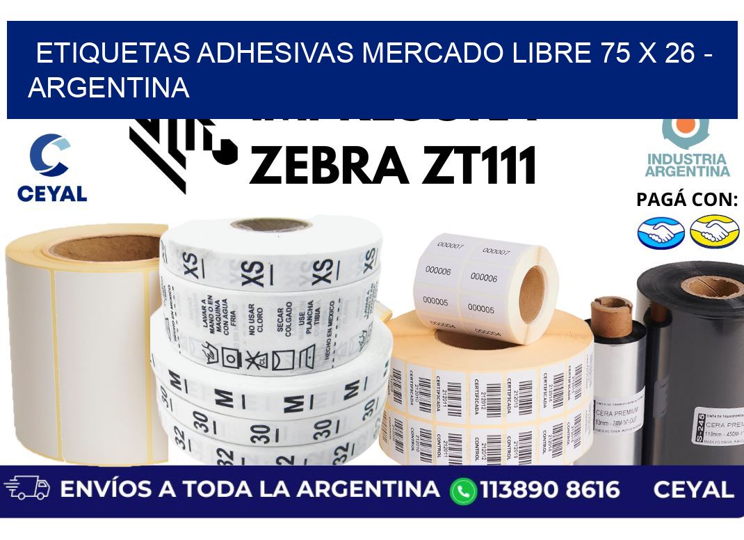 etiquetas adhesivas mercado libre 75 x 26 – Argentina