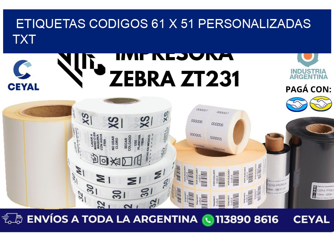 etiquetas codigos 61 x 51 personalizadas txt