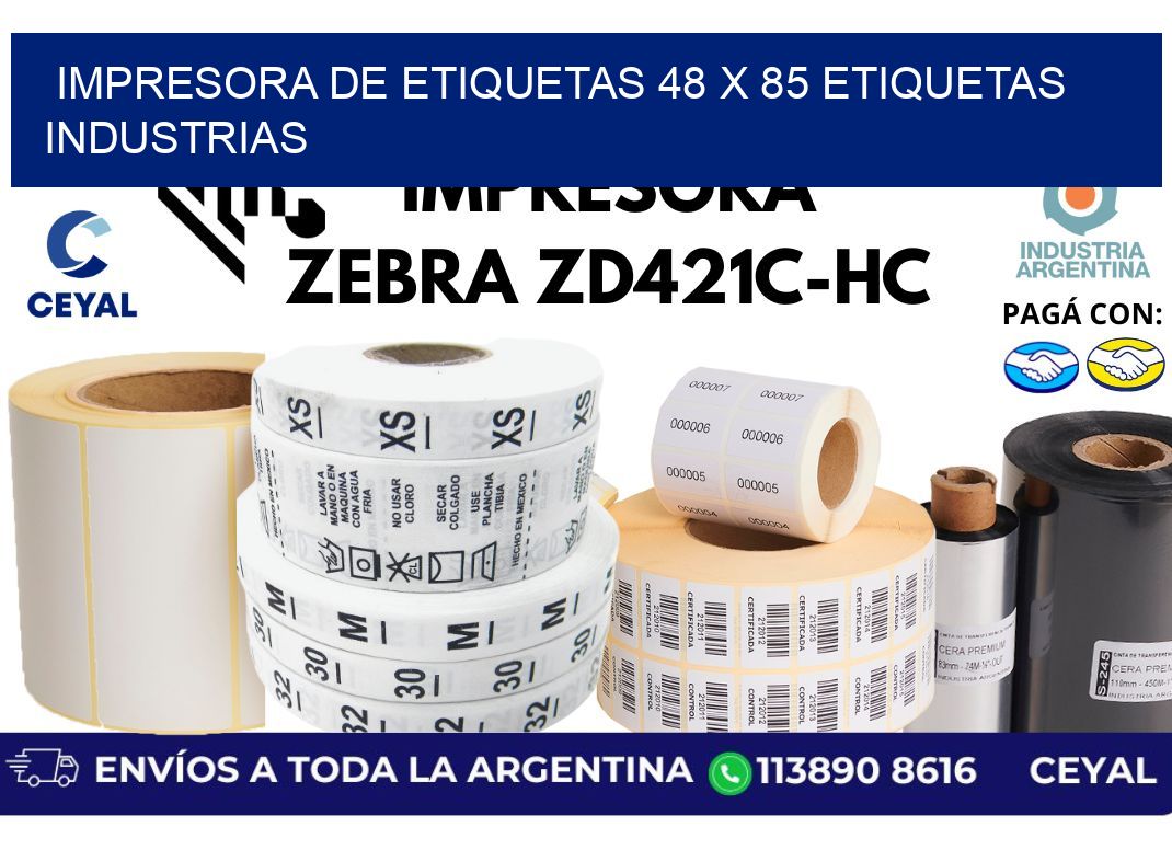 impresora de etiquetas 48 x 85 etiquetas industrias