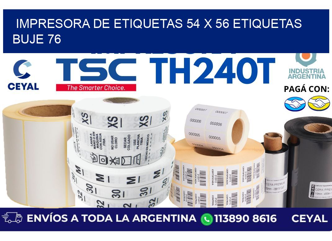 impresora de etiquetas 54 x 56 etiquetas buje 76