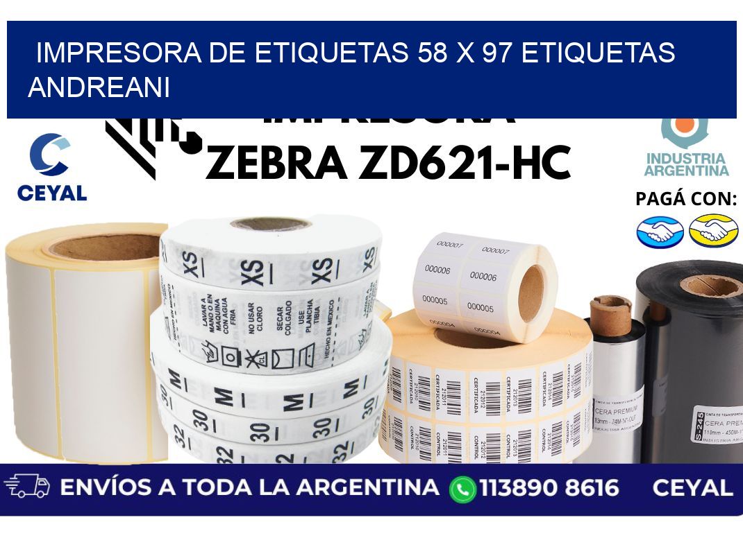 impresora de etiquetas 58 x 97 etiquetas andreani