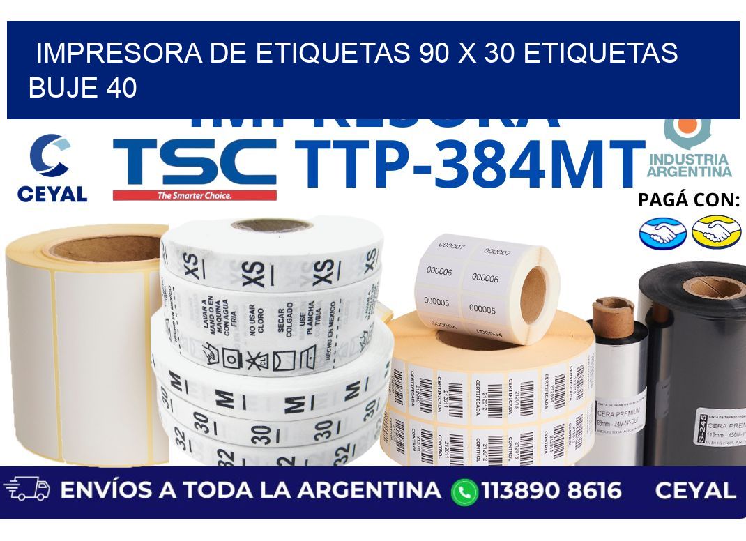 impresora de etiquetas 90 x 30 etiquetas buje 40