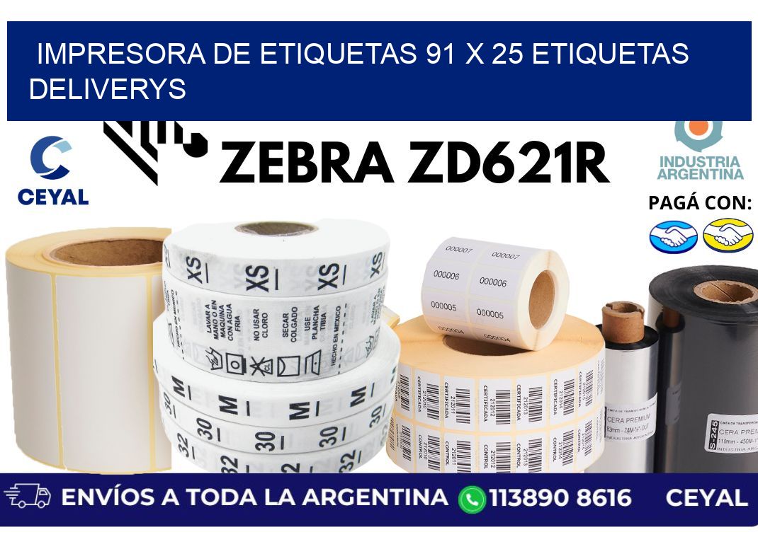 impresora de etiquetas 91 x 25 etiquetas deliverys