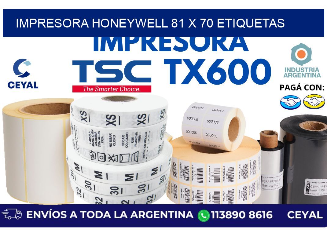 impresora honeywell 81 x 70 etiquetas
