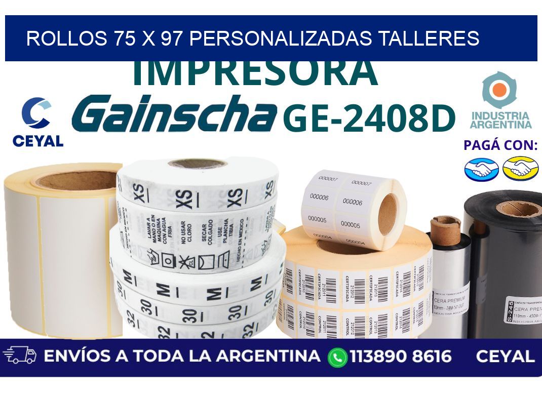 rollos 75 x 97 personalizadas talleres