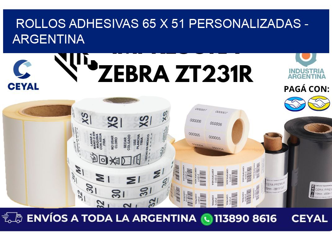 rollos adhesivas 65 x 51 personalizadas - Argentina