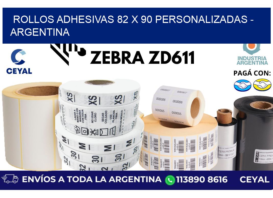 rollos adhesivas 82 x 90 personalizadas - Argentina