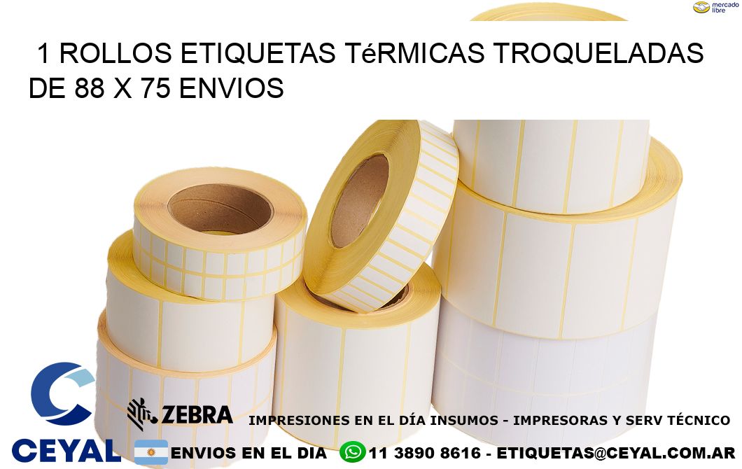 1 Rollos Etiquetas Térmicas Troqueladas De 88 x 75 ENVIOS