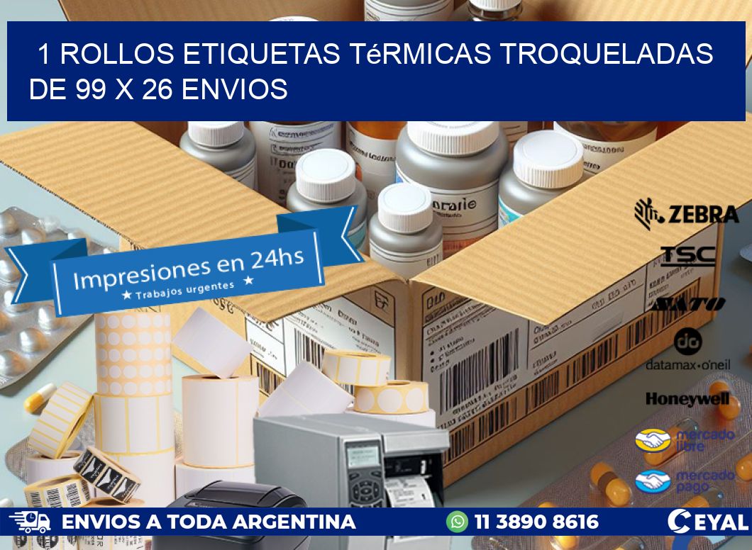1 Rollos Etiquetas Térmicas Troqueladas De 99 x 26 ENVIOS