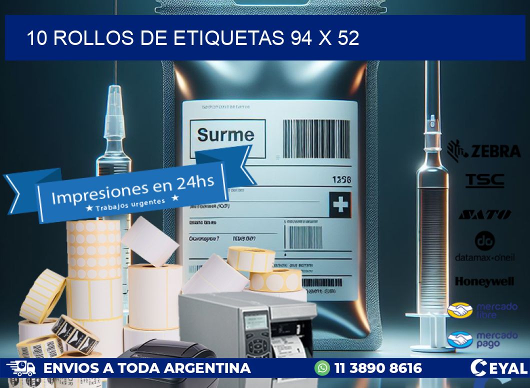 10 ROLLOS DE ETIQUETAS 94 x 52