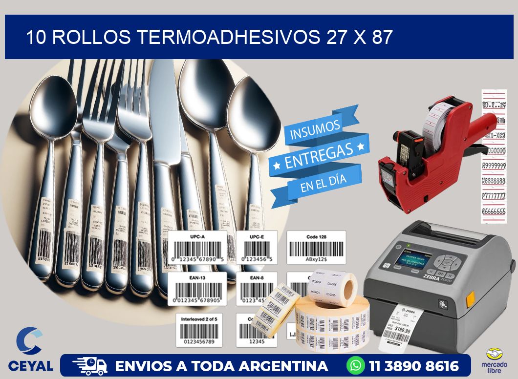 10 ROLLOS TERMOADHESIVOS 27 x 87