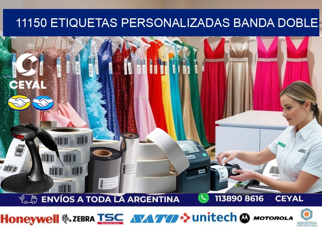 11150 Etiquetas personalizadas banda doble