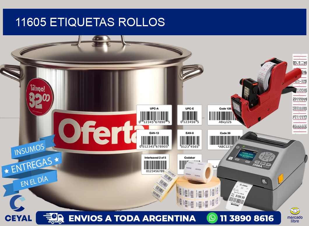 11605 etiquetas rollos