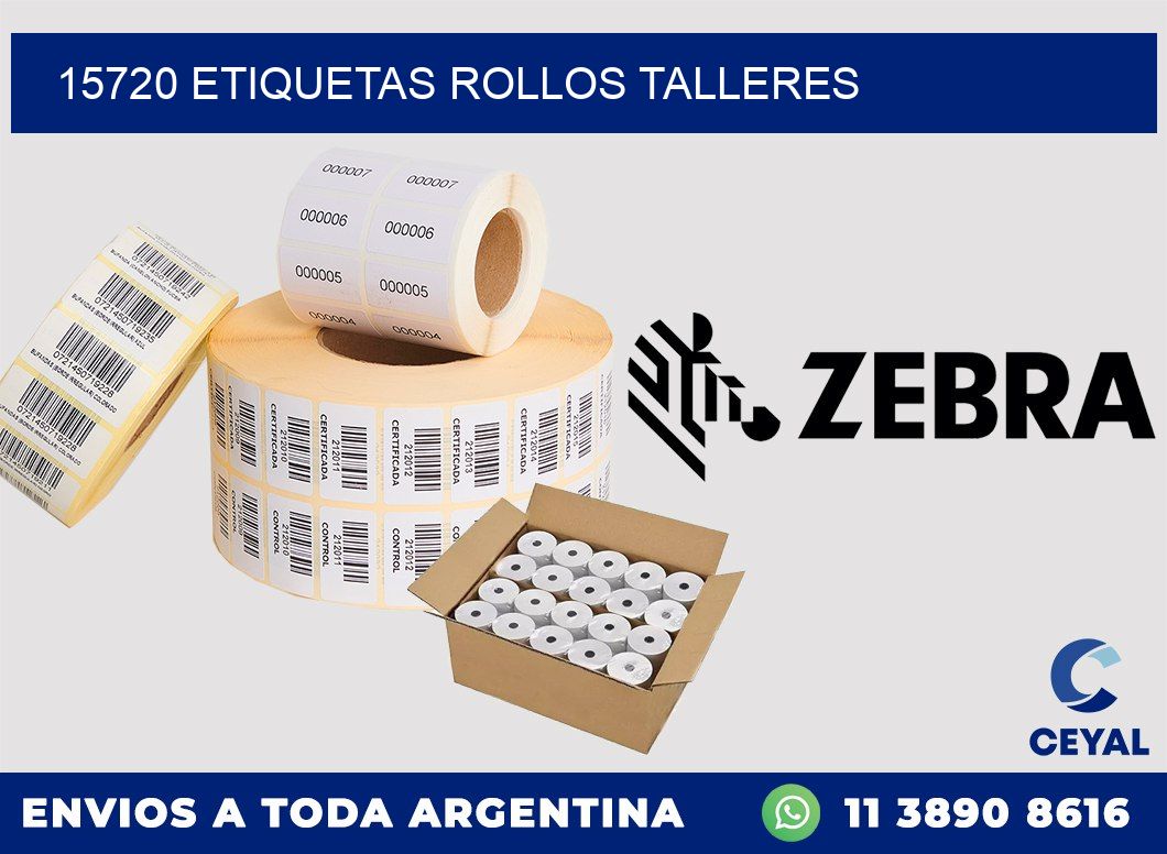 15720 etiquetas rollos TALLERES