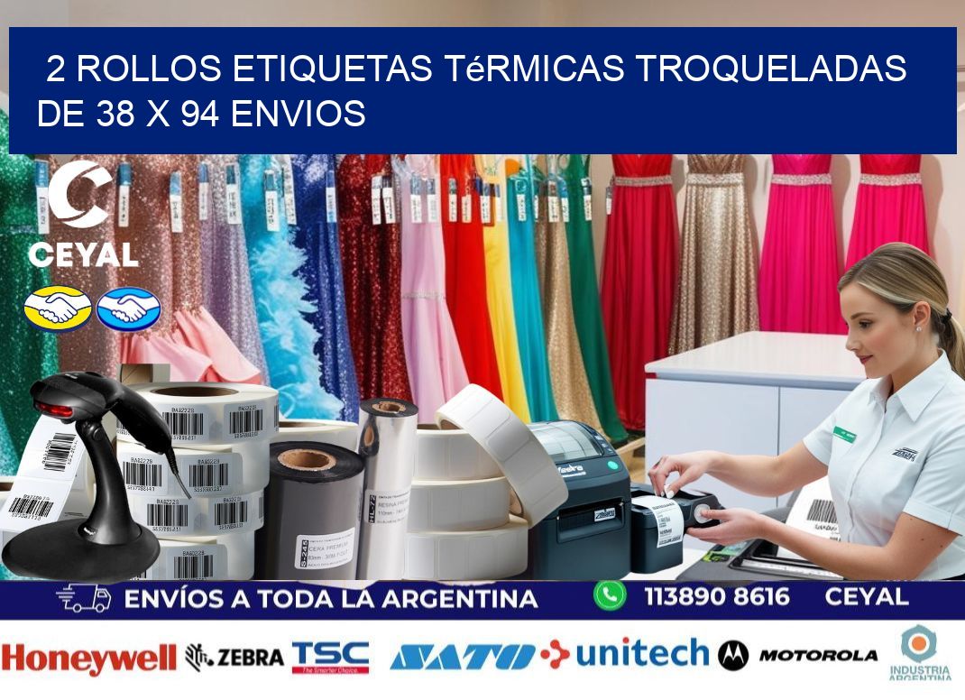 2 Rollos Etiquetas Térmicas Troqueladas De 38 x 94 ENVIOS