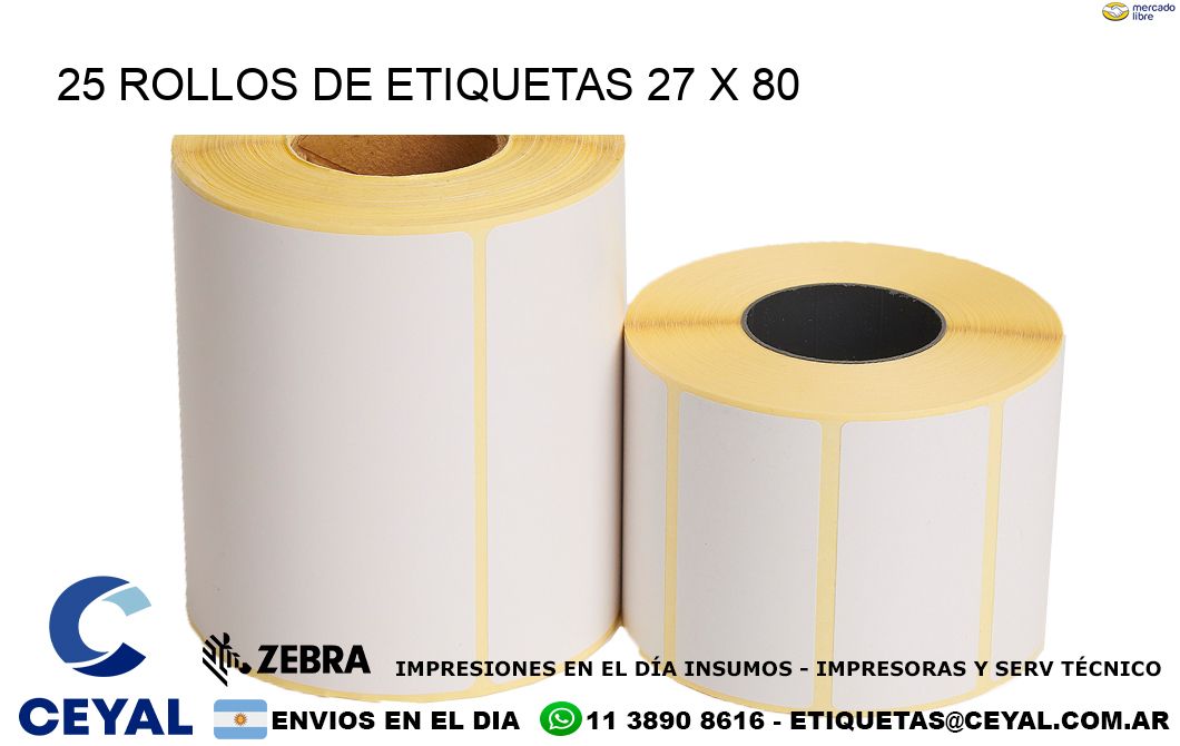 25 ROLLOS DE ETIQUETAS 27 x 80
